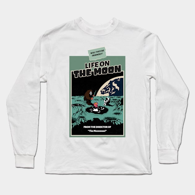 Life on the moon Long Sleeve T-Shirt by GaroStudioFL